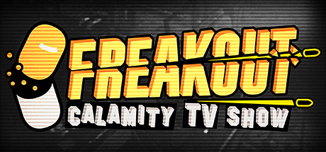 Freakout: Calamity TV Show cover art