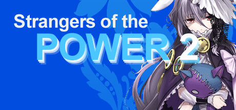 Strangers of the Power 2 cover art